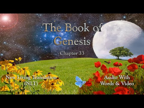 The Book of Genesis, Chapter 33 – Holy Bible (NLT) – Audio with Words & Video