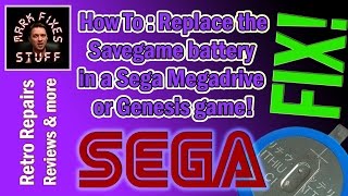 Game Cart Won't Save? Replace Sega Megadrive Genesis cartridge battery easy 2020