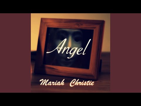 Angel · Mariah Christie