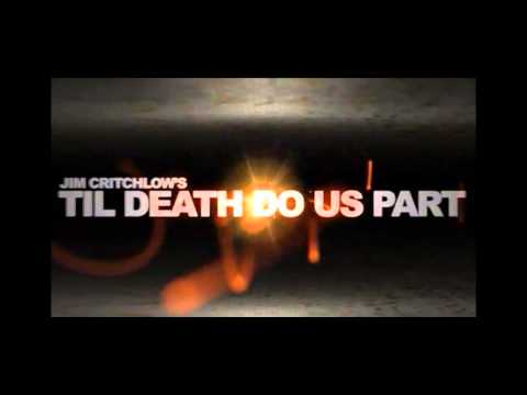 Til Death Do Us Part by Jim Critchlow - www.propdog.co.uk