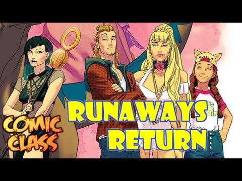 The Runaways have Returned - Comic Class