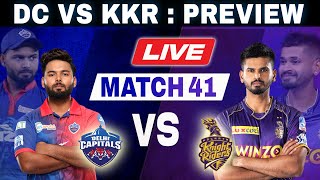 LIVE: Delhi vs Kolkata, Match 41 | Toss & Pre-Match | DC VS KKR | IPL LIVE 2022