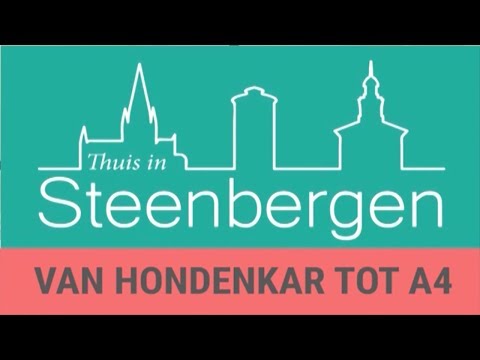 Thuis in Steenbergen - Van Hondenkar tot A4 - SLOS