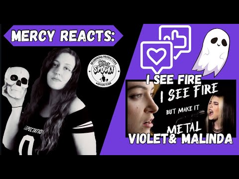 Mercy Reacts: I See Fire Metal/Rock cover by Malinda & Violet Orlandi