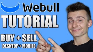 How To Buy And Sell A Stock On Webull [Desktop + Mobile] | Full Tutorial