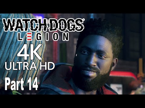 Watch Dogs Legion - Walkthrough Part 14 No Commentary [4K]