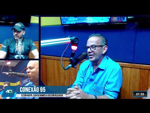 PROGRAMA CONEXÃO 95  - ELTON BISPO & EDHER RAMOS - 29-05-26