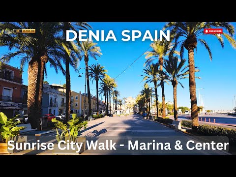 Denia 🇪🇸 4K Walk: Sunrise & History Walking Tour | Marina, City and Port #spain4k