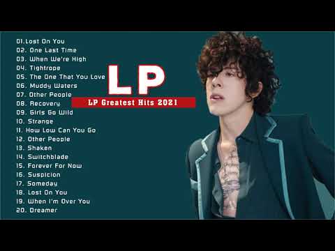 Best of LP 2021 - LP Greatest Hits Full Album 2021