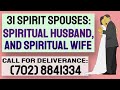 31 Dream Spiritual Spouses Spirit Husbands Spirit Wives Manifestations