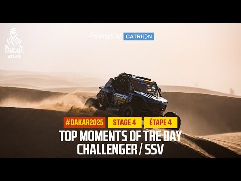 Challenger/SSV Top moments presented by Catrion - Stage 4 - #Dakar2025