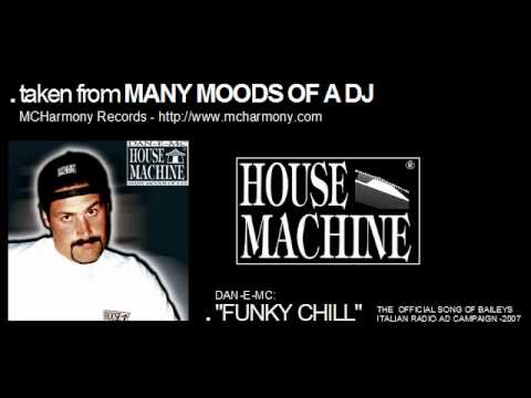 DAN-E-MC: "FUNKY CHILL"