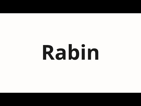 How to pronounce Rabin
