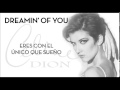 Céline Dion - Dreamin' Of You [Traducida]