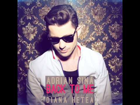 Adrian Sina feat. Diana Hetea - Back To Me (Zsombee Remix)