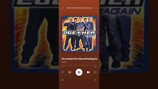 The Hardest Part About Breaking Up (Is Getting Back Your Stuff) - 2gether