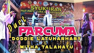 Download lagu Doddie Latuharhary feat Mitha Talahatu Konser Di Merauke mp3