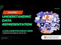 AS A Level Computer Science 9618 Chapter 1 Understanding Data Representation