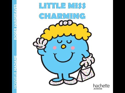 LITTLE MISS CHARMING. (Madame Coquette English Translation.)Originated By Roger Hargreaves.