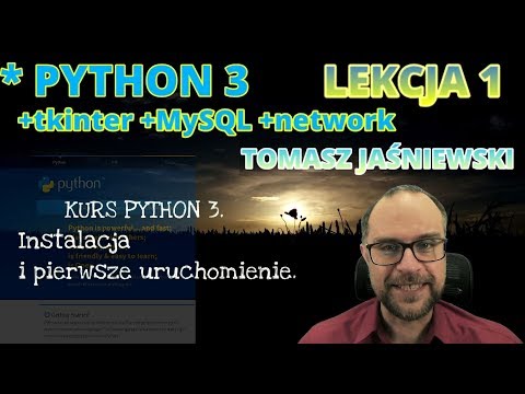 Lekcja 1. KURS PYTHON 3. Instalacja i pierwsze uruchomienie.