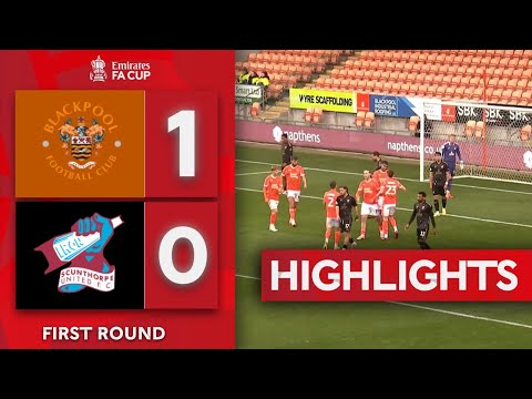 Fletcher Fires Seasiders Into Second Round | Blackpool 1-0 Scunthorpe | Emirates FA Cup 2025-26