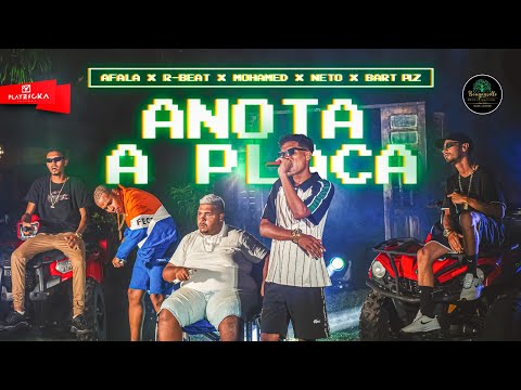 ANOTA A PLACA - Mc Afala | R-beat | Mohamed no Beat | Neto Mc | Bart Plz (PE NO TOPO)