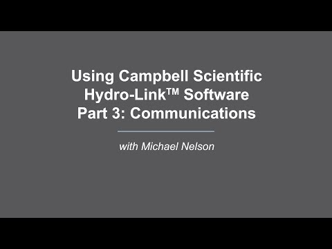 Campbell Scientific HydroLink Part 3: Communications