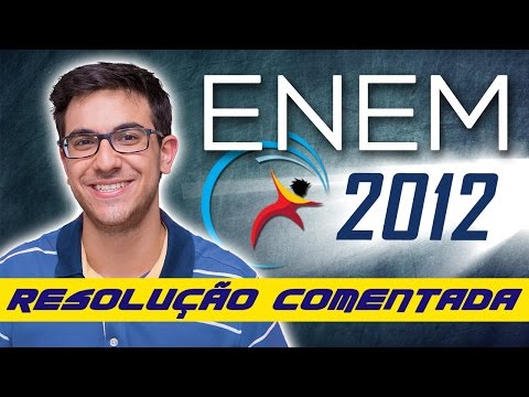CORREÇÃO COMENTADA MATEMÁTICA ENEM 2012 [COMPLETA] - Umberto Mannarino