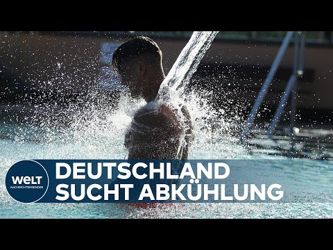 HITZEWELLE ROLLT: Deutschland schaltet runter und sucht Schatten | WELT Spezial
