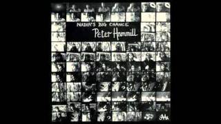 Peter Hammill-Nadir's Big Chance