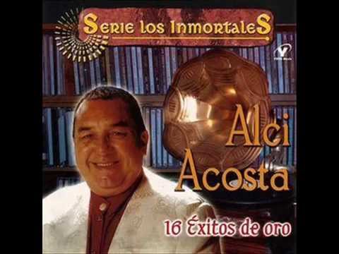 Alci Acosta mix solo exitos