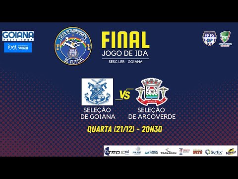 1º JOGO DA FINAL DA COPA INTERMUNICIPAL DE FUTSAL  -  SELEÇÃO DE GOIANA X SELEÇÃO DE ARCOVERDE
