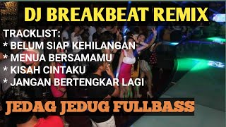 Download lagu DJ BELUM SIAP KEHILANGAN || MENUA BERSAMAMU || JANGAN BERTENGKAR LAGI REMIX FULLBASS BREAKBEAT 2022 mp3 Download lagu DJ BELUM SIAP KEHILANGAN || MENUA BERSAMAMU || JANGAN BERTENGKAR LAGI REMIX FULLBASS BREAKBEAT 2022 mp3