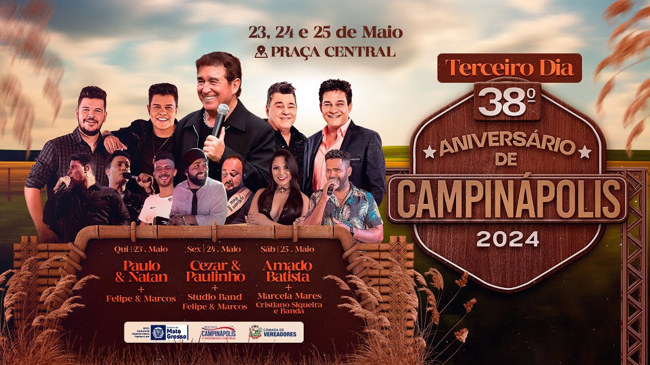 AO VIVO - TERCEIRO DIA 38° ANIVERSÁRIO DE CAMPINÁPOLIS