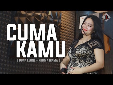 CUMA KAMU - DONA LEONE | Woww VIRAL Suara Menggelegar BUMIL Lady Rocker Indonesia | SLOW ROCK 2025