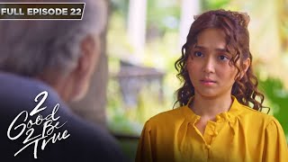 Download lagu [ENG SUBS] Full Episode 22 | 2 Good 2 Be True | Kathryn Bernardo, Daniel Padilla mp3
