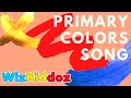 Primary Colors Song | Primary Colors For Kids | Dance Nursery Rhymes Sing Along Songs for Preschool