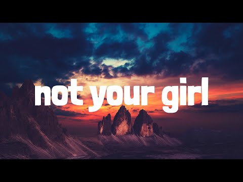 Jazmín Sparta - not your girl (Lyrics)