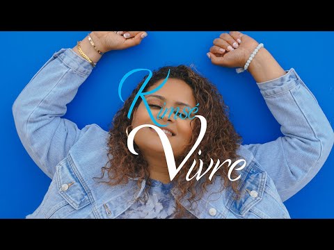 Kimsé : "Vivre"(Clip officiel)
