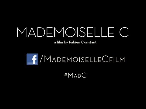 Mademoiselle C | The First 5 Minutes | Official Clip