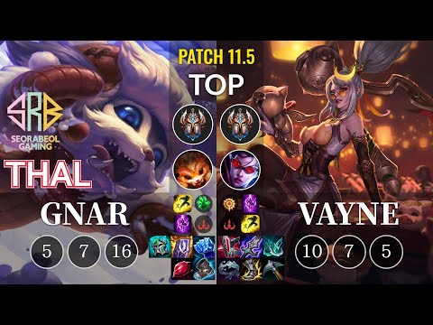 SRB Thal Gnar vs Vayne Top - KR Patch 11.5