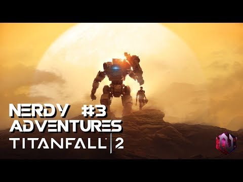 It's All A Simulation! - Nerdy Adventures in Titanfall 2