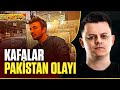 Kafalar Pakistan Videosu ve Kafalar - Jahrein Kavgası | Burak Güngör Anlatıyor