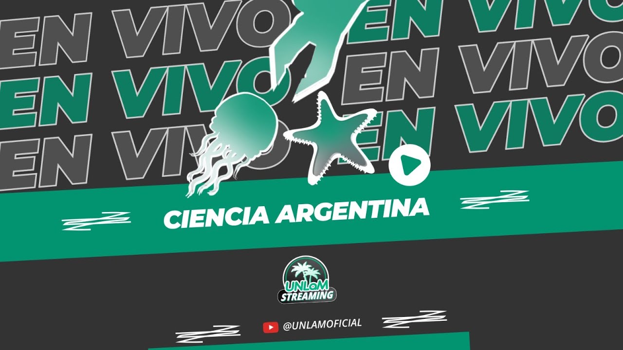 Ciencia Argentina en el Teatro Universidad