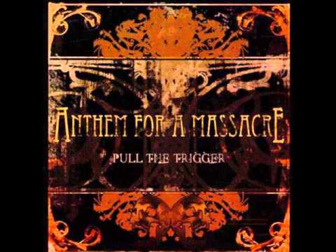 Anthem For A Massacre - Absence Of Presence