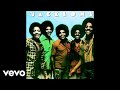 The Jacksons - Good Times (Official Audio)