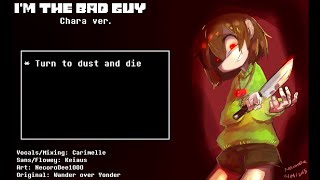 [UNDERTALE] I&#39;m the Bad Guy - Chara ver.