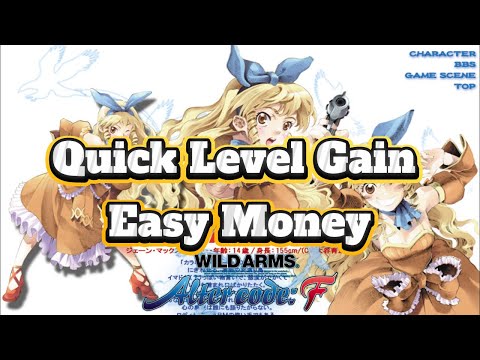 Wild Arms Alter Code F - Quick Level Gain and Easy Money