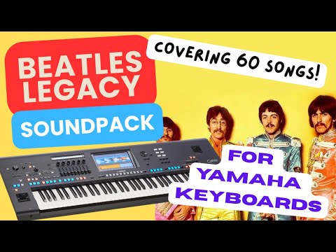 Yamaha Genos & PSR-SX Beatles Registrations | 60 Songs Ready to Play | The Beatles Legacy Under £50
