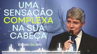 SENTIMENTOS COMPLEXOS em sua mente - Hernandes Dias Lopes
